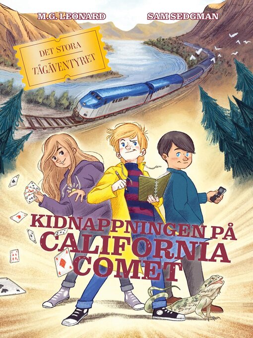Title details for Kidnappningen på California Comet by M. G. Leonard - Available